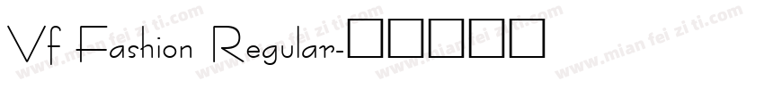 Vf Fashion Regular字体转换
